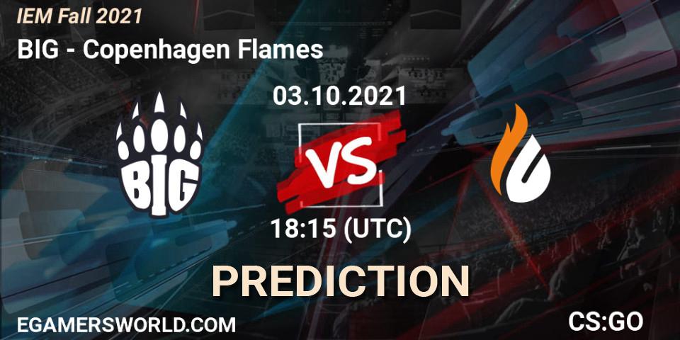 BIG vs Copenhagen Flames: Betting TIp, Match Prediction. 03.10.2021 at 17:35. Counter-Strike (CS2), IEM Fall 2021: Europe RMR