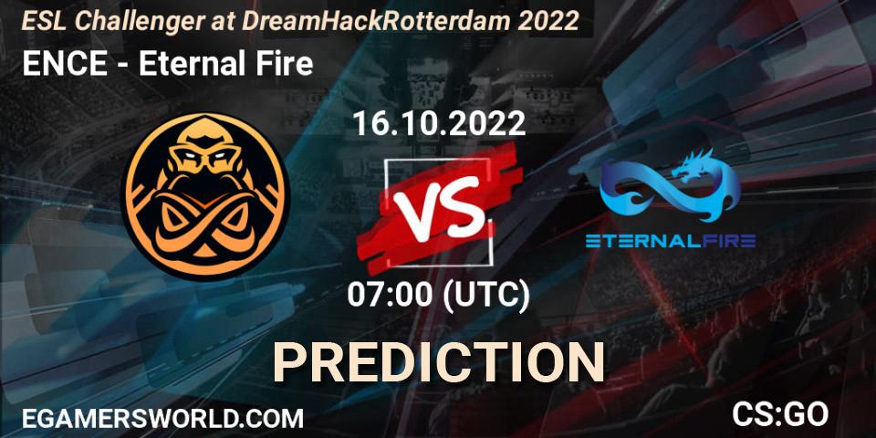 ENCE vs Eternal Fire: Betting TIp, Match Prediction. 16.10.2022 at 11:25. Counter-Strike (CS2), ESL Challenger at DreamHack Rotterdam 2022