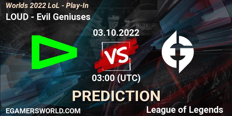LOUD vs Evil Geniuses: Betting TIp, Match Prediction. 03.10.22. LoL, Worlds 2022 LoL - Play-In