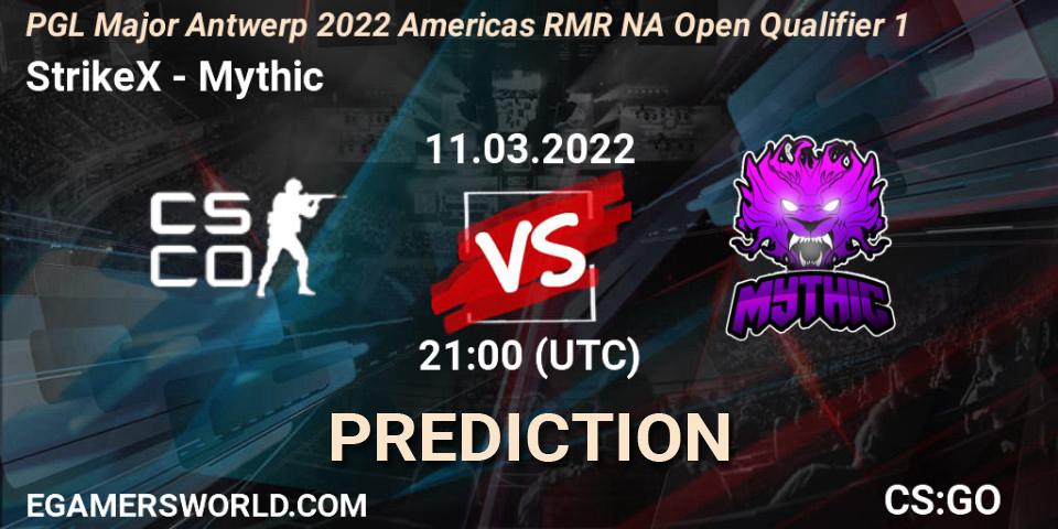 StrikeX vs Mythic: Betting TIp, Match Prediction. 11.03.2022 at 21:05. Counter-Strike (CS2), PGL Major Antwerp 2022 Americas RMR NA Open Qualifier 1