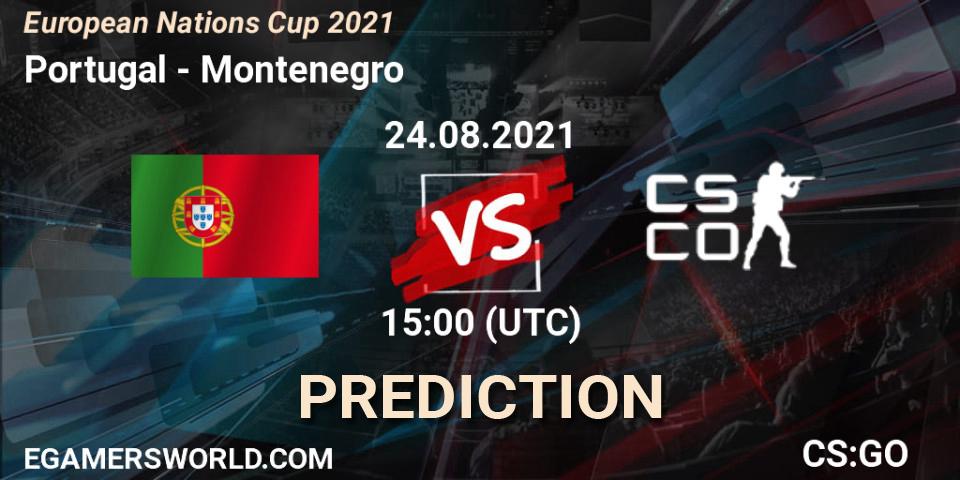 Portugal vs Montenegro: Betting TIp, Match Prediction. 24.08.2021 at 17:00. Counter-Strike (CS2), European Nations Cup 2021