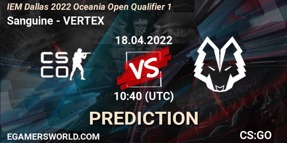 Sanguine vs VERTEX: Betting TIp, Match Prediction. 18.04.2022 at 10:40. Counter-Strike (CS2), IEM Dallas 2022 Oceania Open Qualifier 1