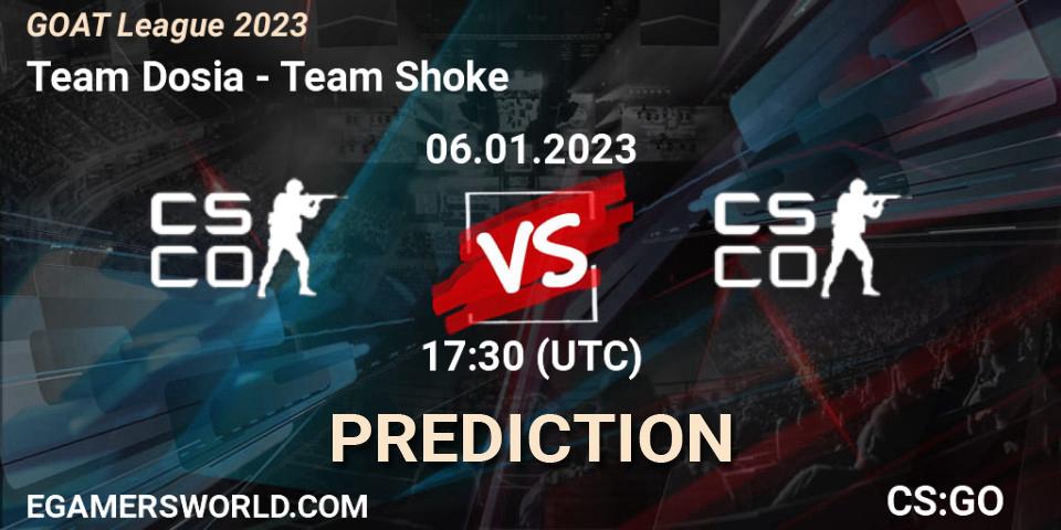Team Dosia vs Team Shoke: Betting TIp, Match Prediction. 06.01.2023 at 17:30. Counter-Strike (CS2), GOAT League 2023