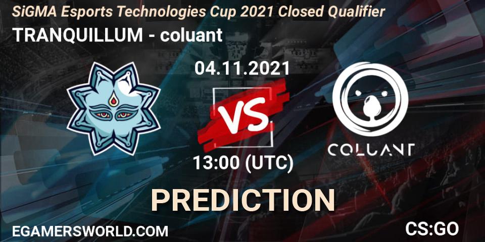 TRANQUILLUM vs coluant: Betting TIp, Match Prediction. 04.11.2021 at 13:15. Counter-Strike (CS2), SiGMA Esports Technologies Cup 2021 Closed Qualifier