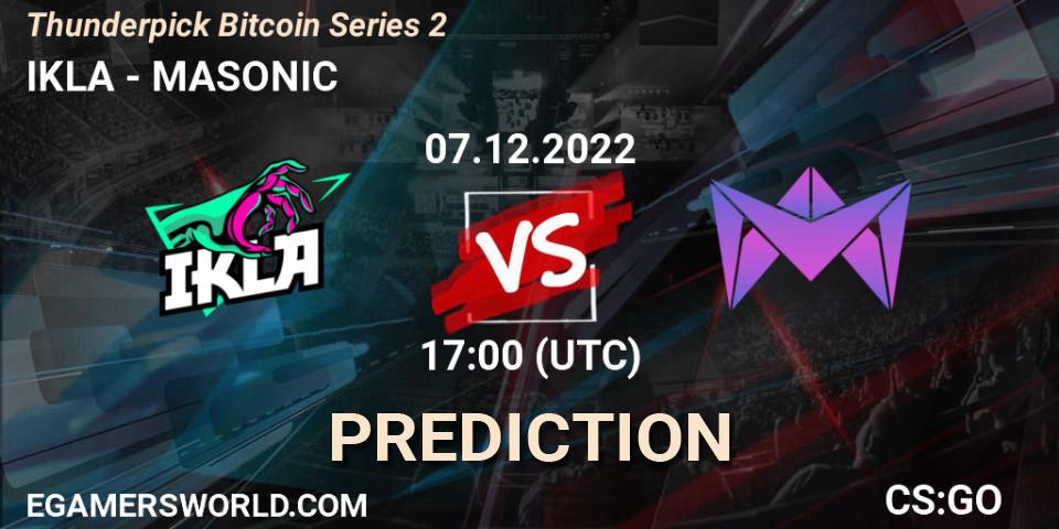 IKLA vs MASONIC: Betting TIp, Match Prediction. 07.12.22. CS2 (CS:GO), Thunderpick Bitcoin Series 2