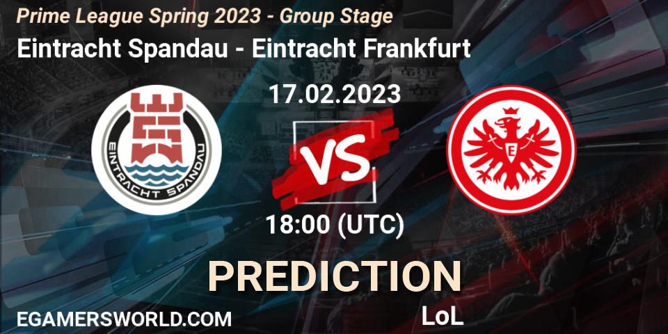 Eintracht Spandau vs Eintracht Frankfurt: Betting TIp, Match Prediction. 17.02.2023 at 18:00. LoL, Prime League Spring 2023 - Group Stage