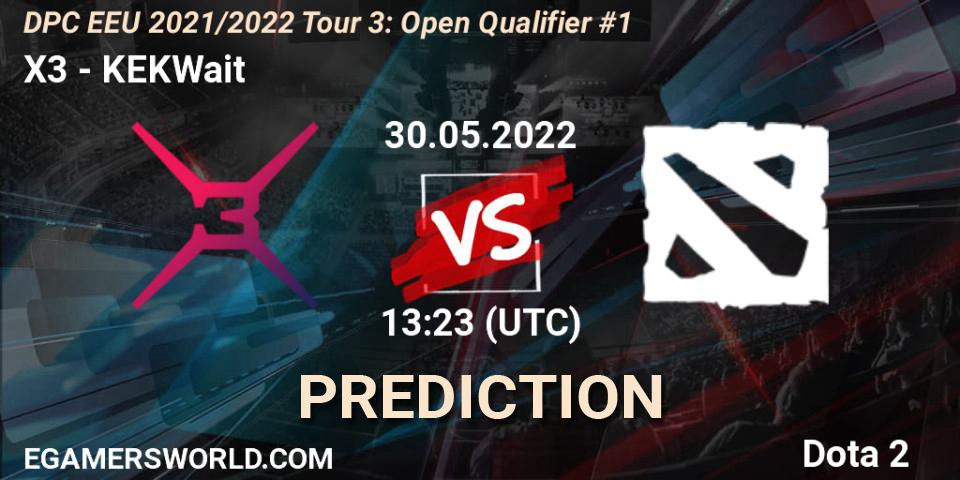 X3 vs KEKWait: Betting TIp, Match Prediction. 30.05.22. Dota 2, DPC EEU 2021/2022 Tour 3: Open Qualifier #1
