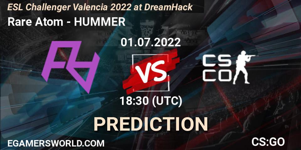 Rare Atom vs HUMMER: Betting TIp, Match Prediction. 01.07.2022 at 18:45. Counter-Strike (CS2), ESL Challenger Valencia 2022 at DreamHack