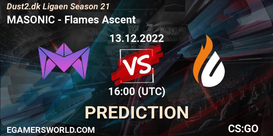 MASONIC vs Flames Ascent: Betting TIp, Match Prediction. 13.12.2022 at 15:20. Counter-Strike (CS2), Dust2.dk Ligaen Season 21