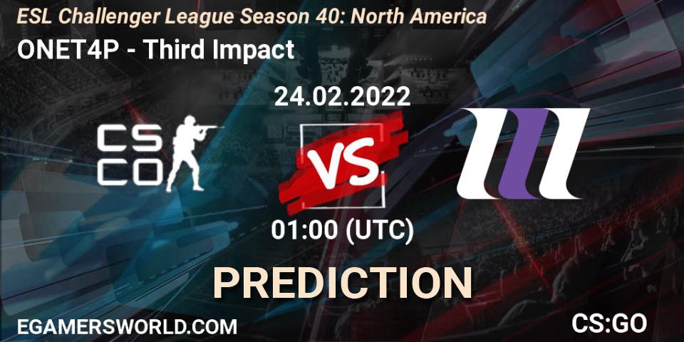 ONET4P vs Third Impact: Betting TIp, Match Prediction. 18.03.22. CS2 (CS:GO), ESL Challenger League Season 40: North America