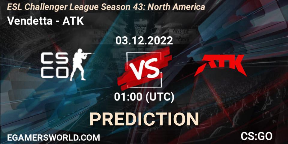 Vendetta vs ATK: Betting TIp, Match Prediction. 03.12.22. CS2 (CS:GO), ESL Challenger League Season 43: North America