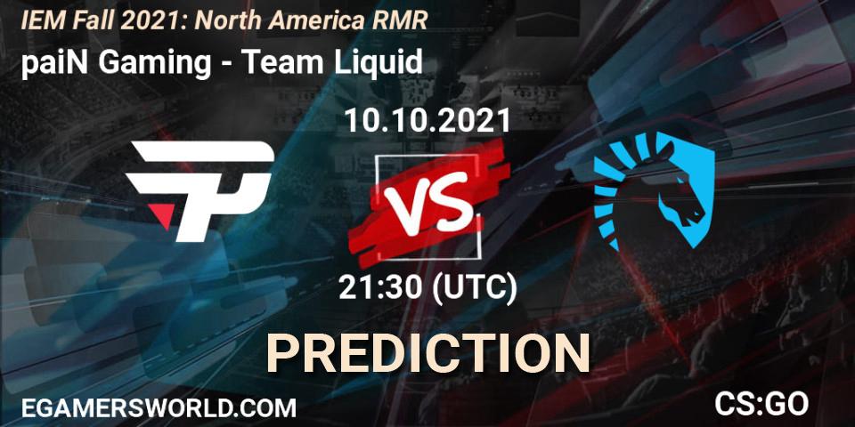 paiN Gaming vs Team Liquid: Betting TIp, Match Prediction. 10.10.21. CS2 (CS:GO), IEM Fall 2021: North America RMR