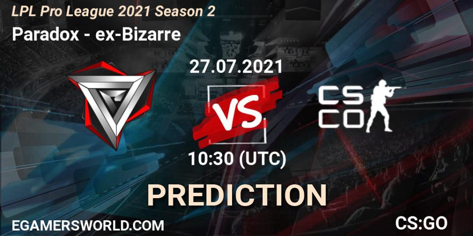 Paradox vs Ground Zero: Betting TIp, Match Prediction. 27.07.21. CS2 (CS:GO), LPL Pro League 2021 Season 2