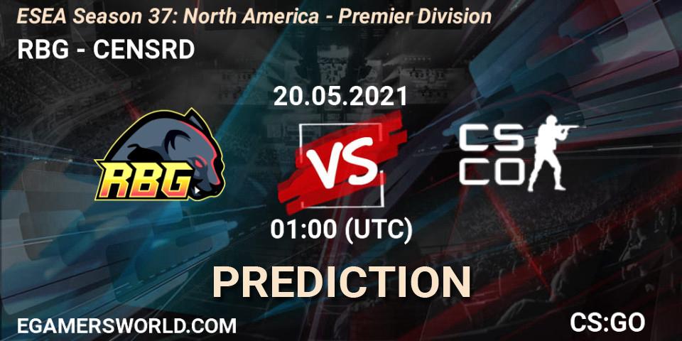 RBG vs CENSRD: Betting TIp, Match Prediction. 20.05.2021 at 01:00. Counter-Strike (CS2), ESEA Season 37: North America - Premier Division