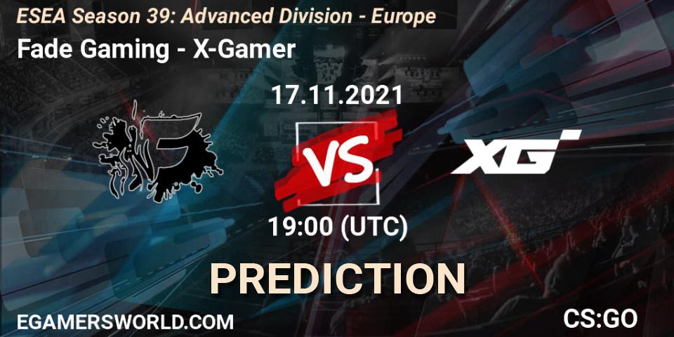 Fade Gaming vs X-Gamer: Betting TIp, Match Prediction. 17.11.2021 at 20:00. Counter-Strike (CS2), ESEA Season 39: Advanced Division - Europe