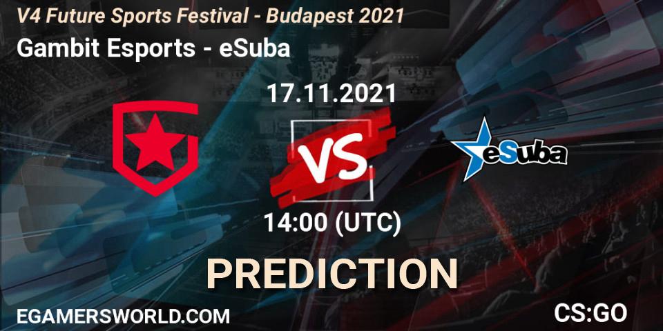 Gambit Esports vs eSuba: Betting TIp, Match Prediction. 17.11.2021 at 14:50. Counter-Strike (CS2), V4 Future Sports Festival - Budapest 2021