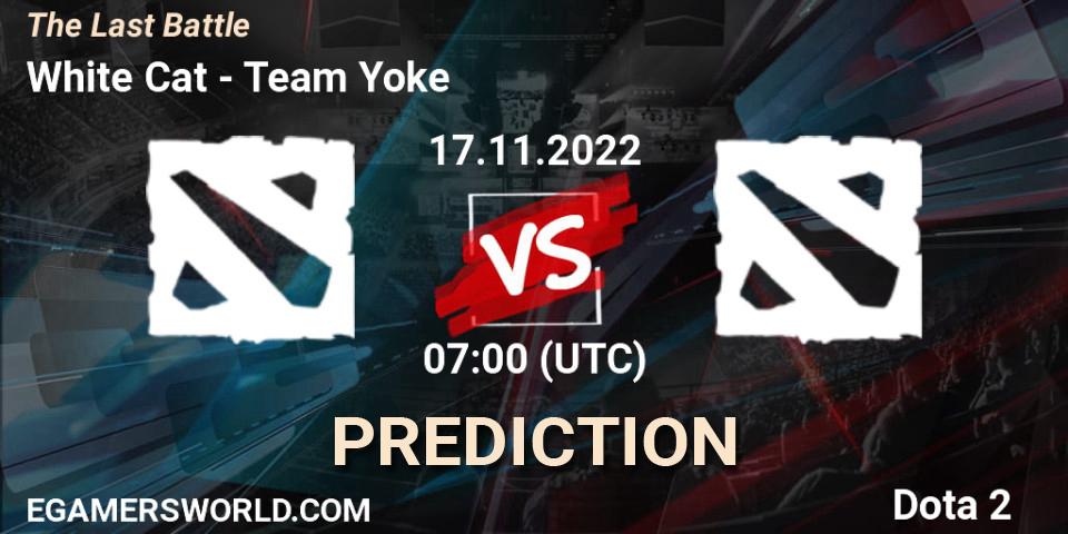 White Cat vs Team Yoke: Betting TIp, Match Prediction. 17.11.2022 at 07:00. Dota 2, The Last Battle
