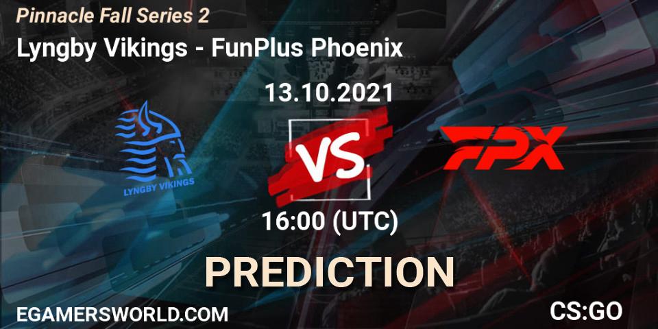 Lyngby Vikings vs FunPlus Phoenix: Betting TIp, Match Prediction. 13.10.2021 at 16:30. Counter-Strike (CS2), Pinnacle Fall Series #2