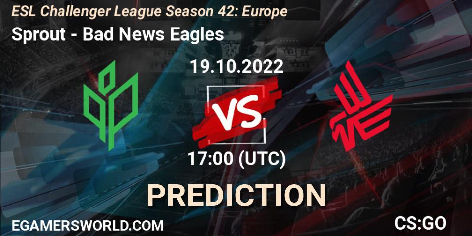 Sprout vs Bad News Eagles: Betting TIp, Match Prediction. 19.10.2022 at 17:00. Counter-Strike (CS2), ESL Challenger League Season 42: Europe