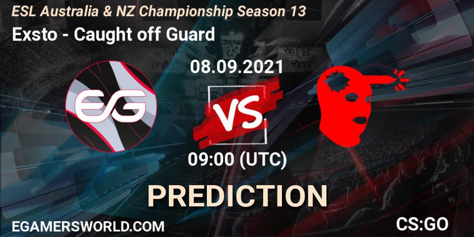 Exsto vs Caught off Guard: Betting TIp, Match Prediction. 08.09.21. CS2 (CS:GO), ESL Australia & NZ Championship Season 13