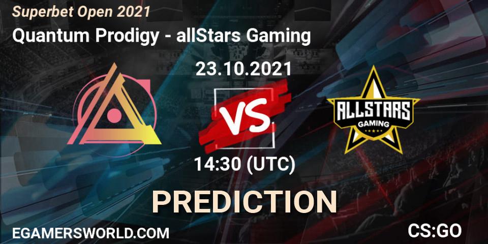 Quantum Prodigy vs allStars Gaming: Betting TIp, Match Prediction. 23.10.2021 at 14:10. Counter-Strike (CS2), Superbet Open 2021