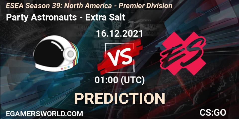Party Astronauts vs Extra Salt: Betting TIp, Match Prediction. 16.12.21. CS2 (CS:GO), ESEA Season 39: North America - Premier Division