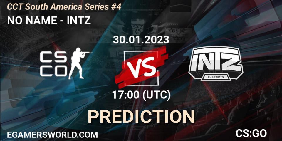 NO NAME vs INTZ: Betting TIp, Match Prediction. 30.01.2023 at 17:00. Counter-Strike (CS2), CCT South America Series #4