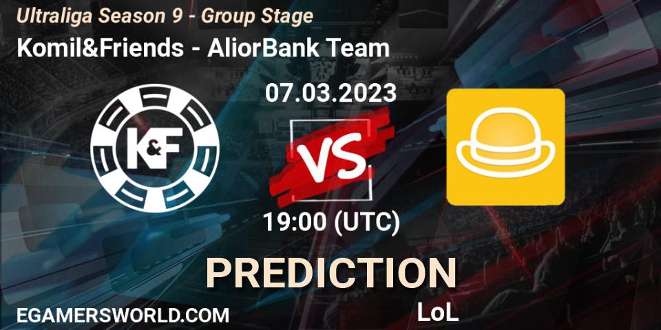 Komil&Friends vs AliorBank Team: Betting TIp, Match Prediction. 07.03.2023 at 19:00. LoL, Ultraliga Season 9 - Group Stage