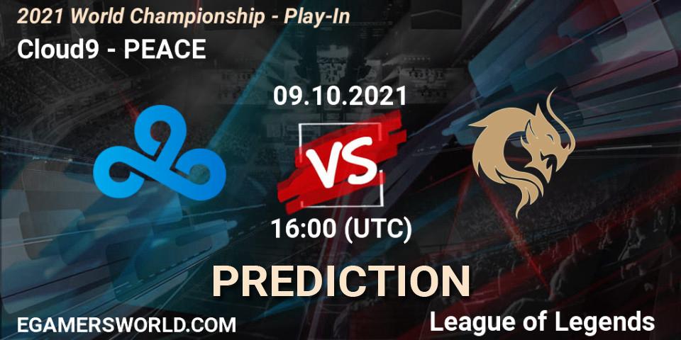 Cloud9 vs PEACE: Betting TIp, Match Prediction. 09.10.2021 at 13:35. LoL, 2021 World Championship - Play-In