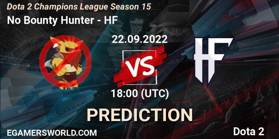 No Bounty Hunter vs HF: Betting TIp, Match Prediction. 22.09.2022 at 18:02. Dota 2, Dota 2 Champions League Season 15