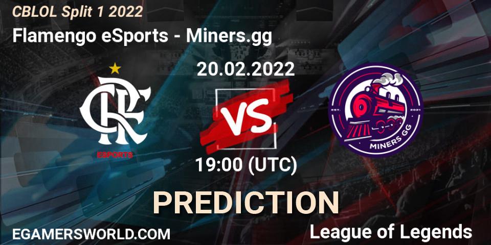 Flamengo eSports vs Miners.gg: Betting TIp, Match Prediction. 20.02.22. LoL, CBLOL Split 1 2022