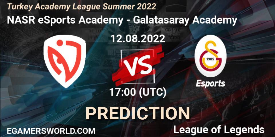 NASR eSports Academy vs Galatasaray Academy: Betting TIp, Match Prediction. 12.08.22. LoL, Turkey Academy League Summer 2022