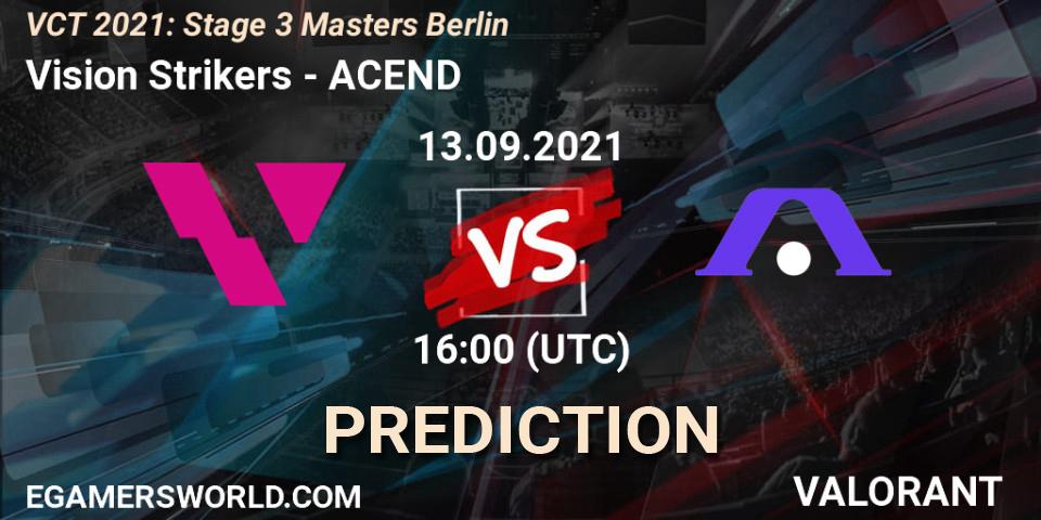Vision Strikers vs ACEND: Betting TIp, Match Prediction. 13.09.2021 at 16:00. VALORANT, VCT 2021: Stage 3 Masters Berlin