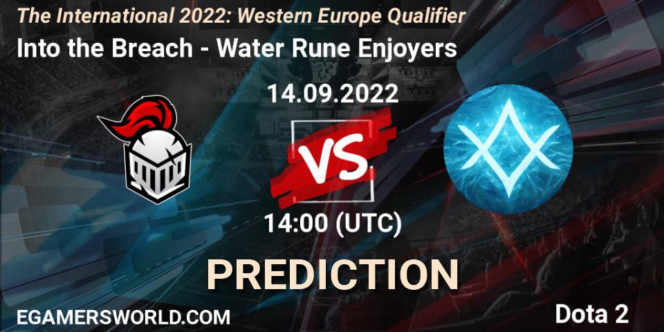 Into the Breach vs Water Rune Enjoyers: Betting TIp, Match Prediction. 14.09.2022 at 15:30. Dota 2, The International 2022: Western Europe Qualifier