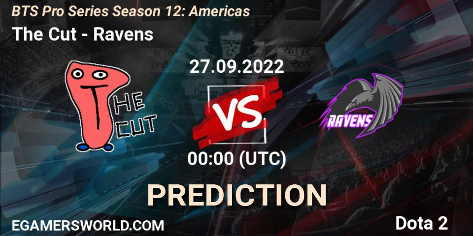 The Cut vs Ravens: Betting TIp, Match Prediction. 27.09.2022 at 00:20. Dota 2, BTS Pro Series Season 12: Americas