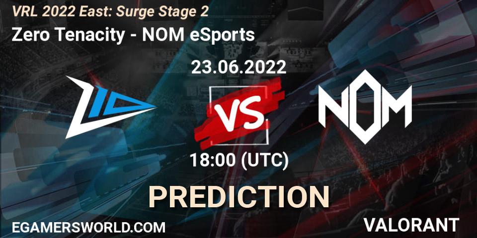 Zero Tenacity vs NOM eSports: Betting TIp, Match Prediction. 23.06.2022 at 18:45. VALORANT, VRL 2022 East: Surge Stage 2