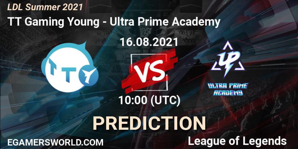 TT Gaming Young vs Ultra Prime Academy: Betting TIp, Match Prediction. 16.08.2021 at 11:40. LoL, LDL Summer 2021