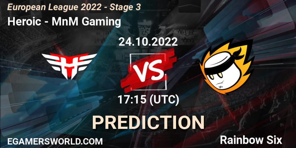 Heroic vs MnM Gaming: Betting TIp, Match Prediction. 24.10.2022 at 18:30. Rainbow Six, European League 2022 - Stage 3