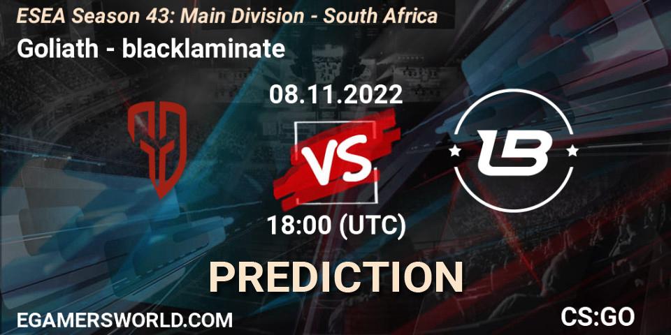 Goliath vs blacklaminate: Betting TIp, Match Prediction. 08.11.2022 at 18:00. Counter-Strike (CS2), ESEA Season 43: Main Division - South Africa