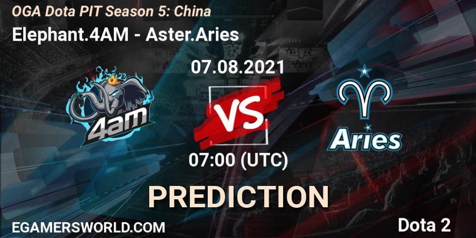 Elephant.4AM vs Aster.Aries: Betting TIp, Match Prediction. 07.08.2021 at 07:04. Dota 2, OGA Dota PIT Season 5: China