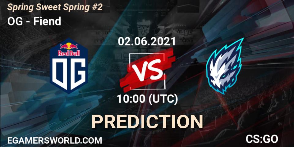 OG vs Fiend: Betting TIp, Match Prediction. 02.06.2021 at 10:00. Counter-Strike (CS2), Spring Sweet Spring #2