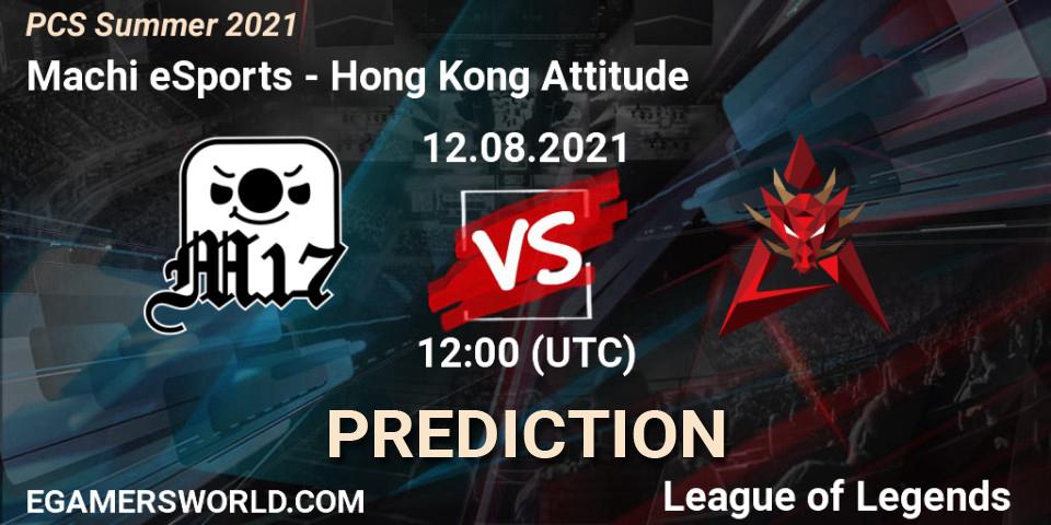 Machi eSports vs Hong Kong Attitude: Betting TIp, Match Prediction. 12.08.21. LoL, PCS Summer 2021