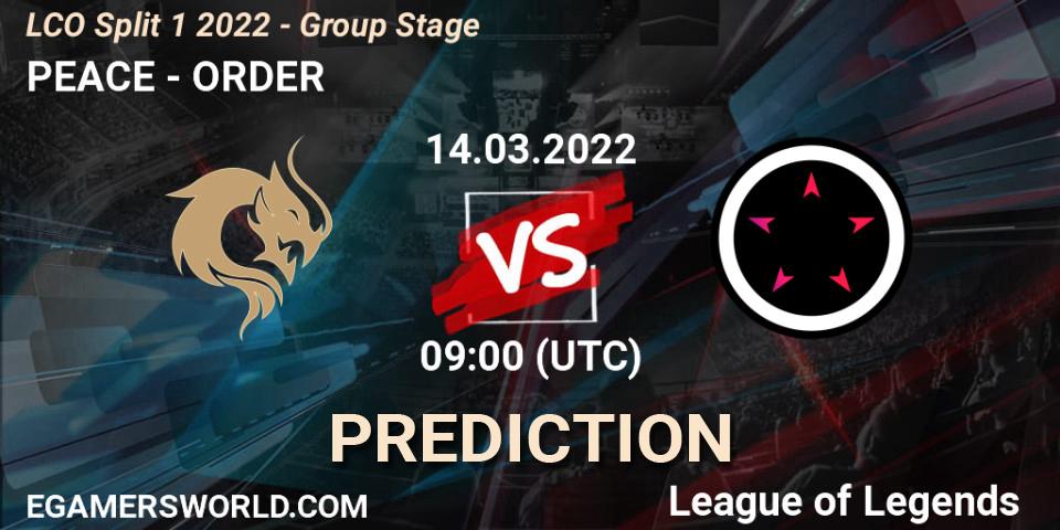 PEACE vs ORDER: Betting TIp, Match Prediction. 14.03.22. LoL, LCO Split 1 2022 - Group Stage 