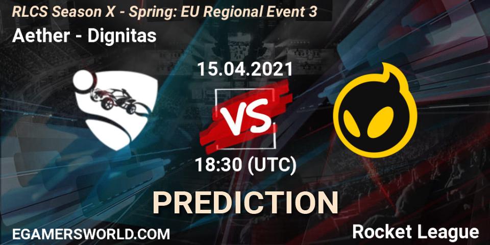 Aether vs Dignitas: Betting TIp, Match Prediction. 15.04.2021 at 18:30. Rocket League, RLCS Season X - Spring: EU Regional Event 3