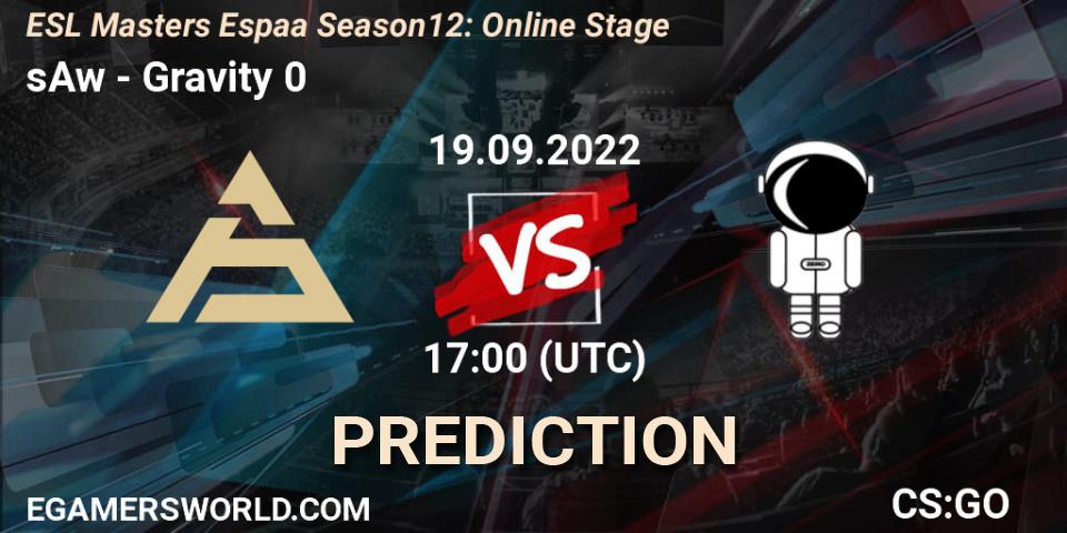 sAw vs Gravity 0: Betting TIp, Match Prediction. 19.09.22. CS2 (CS:GO), ESL Masters España Season 12: Online Stage