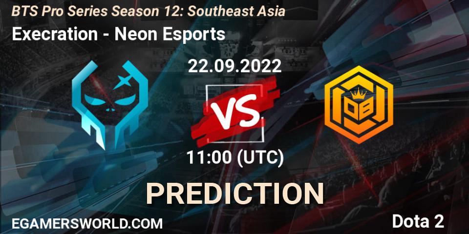 Execration vs Neon Esports: Betting TIp, Match Prediction. 22.09.22. Dota 2, BTS Pro Series Season 12: Southeast Asia