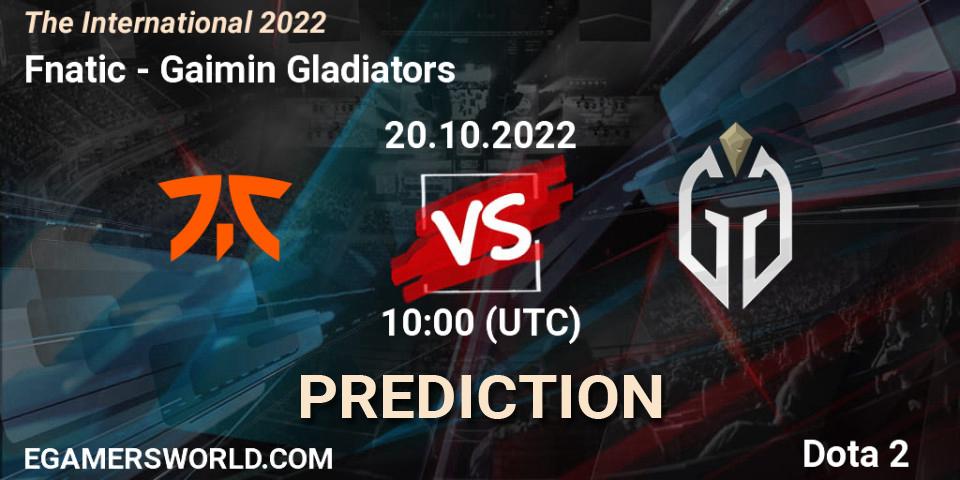 Fnatic vs Gaimin Gladiators: Betting TIp, Match Prediction. 20.10.2022 at 08:57. Dota 2, The International 2022