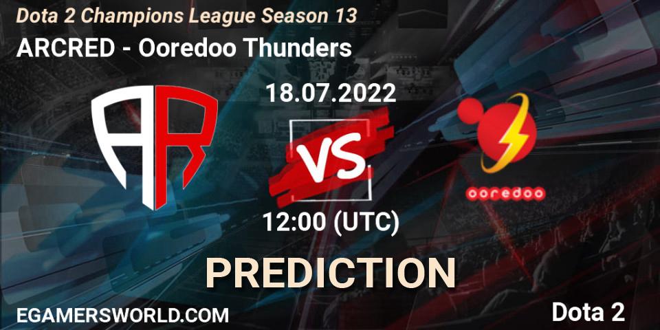 ARCRED vs Ooredoo Thunders: Betting TIp, Match Prediction. 18.07.2022 at 12:00. Dota 2, Dota 2 Champions League Season 13