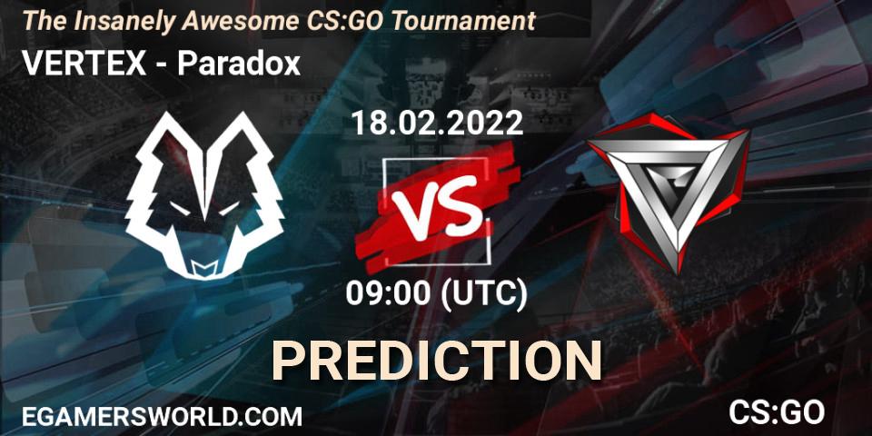VERTEX vs Paradox: Betting TIp, Match Prediction. 18.02.22. CS2 (CS:GO), The Insanely Awesome CS:GO Tournament