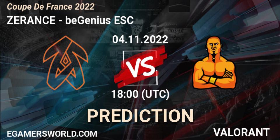 ZERANCE vs beGenius ESC: Betting TIp, Match Prediction. 04.11.2022 at 17:30. VALORANT, Coupe De France 2022